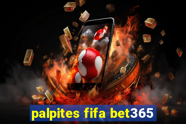 palpites fifa bet365